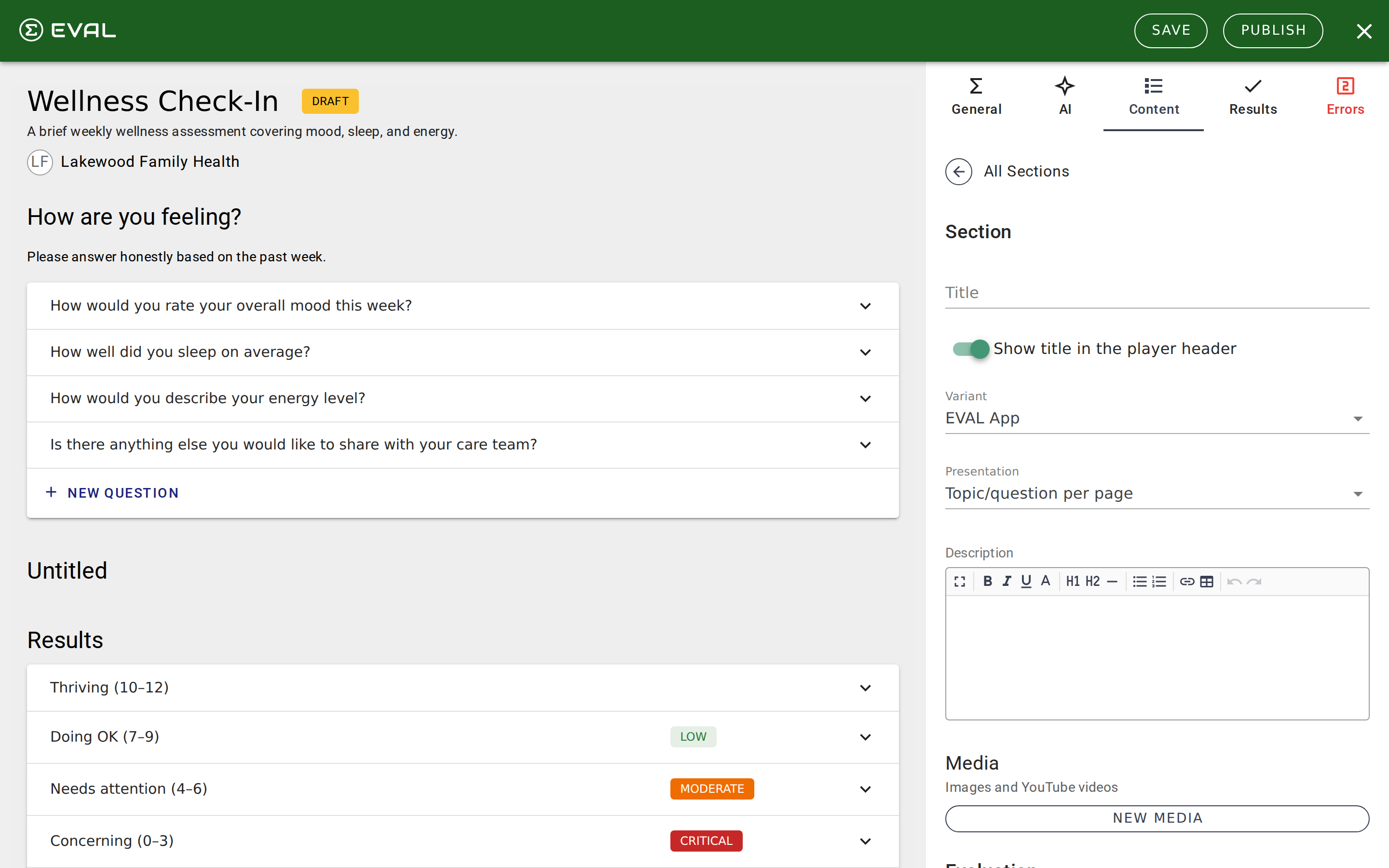 Embedded evaluation section in builder